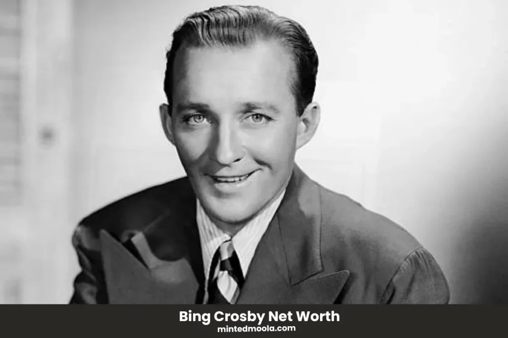 Bing Crosby Net Worth